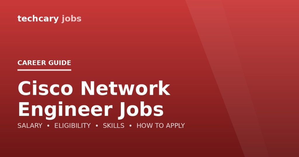Cisco Network Engineer Jobs in India 2026 Cisco Network Engineer Jobs in India 2026