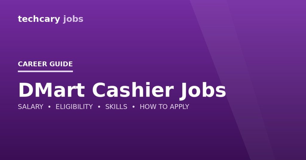 DMart Cashier Jobs in India 2026 DMart Cashier Jobs in India 2026