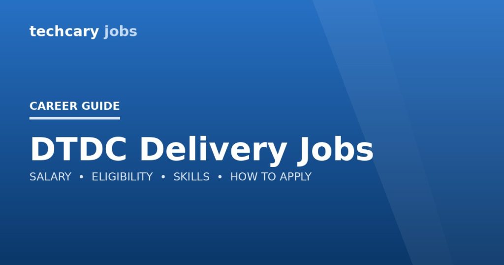 DTDC Delivery Jobs in India 2026