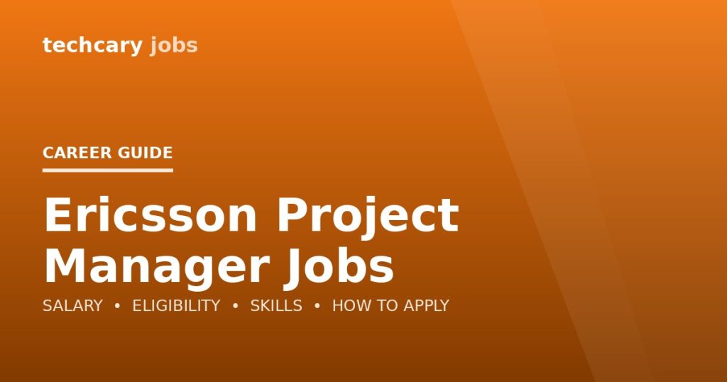 Ericsson Project Manager Jobs in India 2026