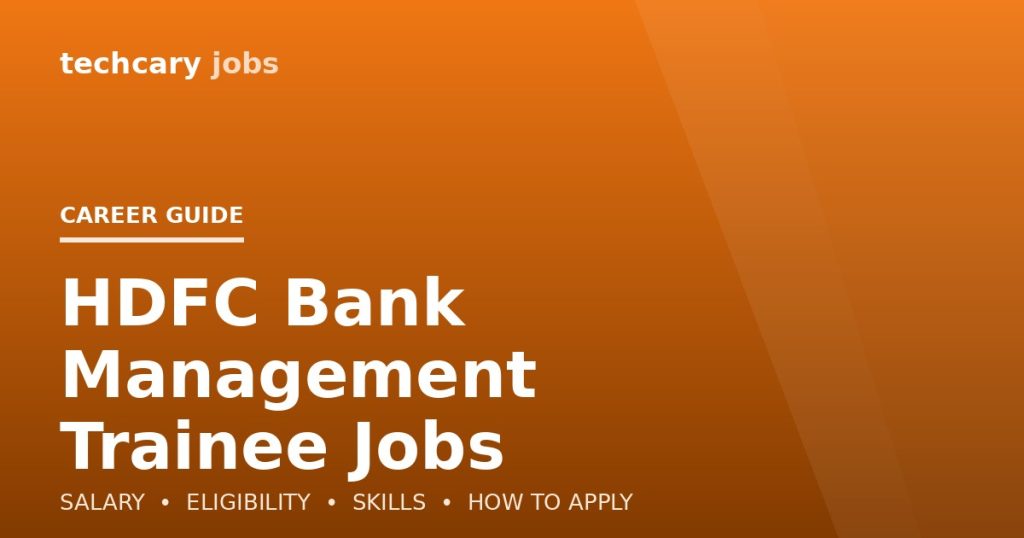 HDFC Bank Management Trainee Jobs in India 2026 HDFC Bank Management Trainee Jobs in India 2026