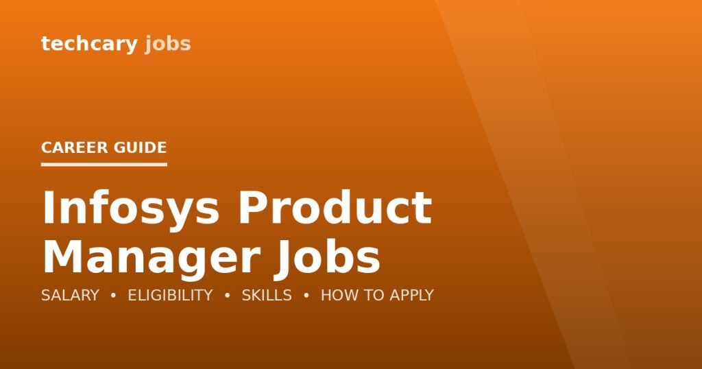 Infosys Product Manager Jobs in India 2026 Infosys Product Manager Jobs in India 2026