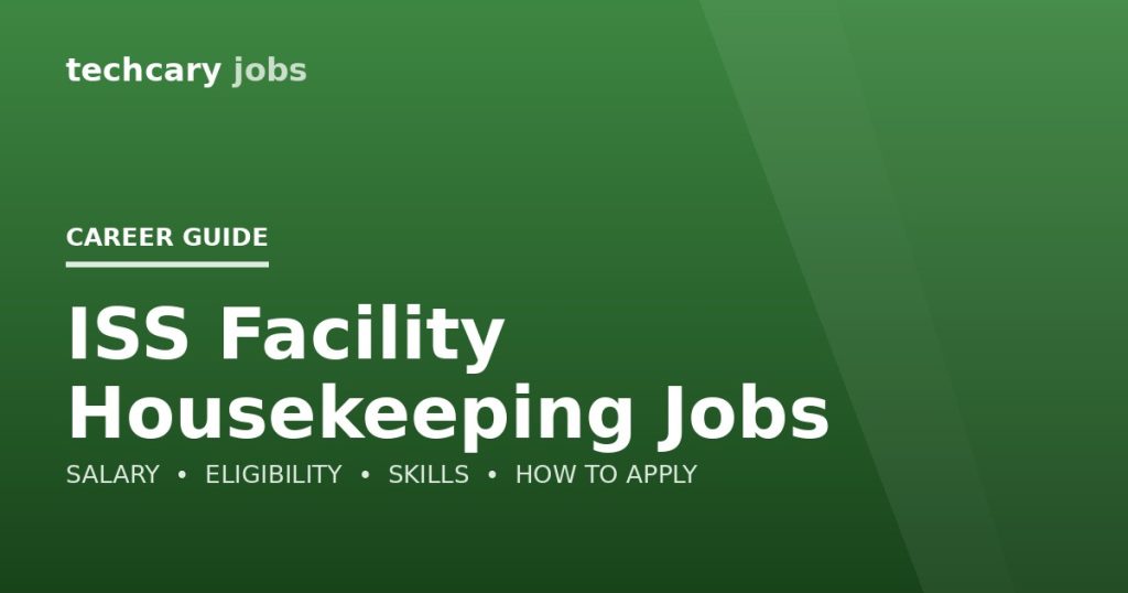 ISS Facility Housekeeping Jobs in India 2026 ISS Facility Housekeeping Jobs in India 2026