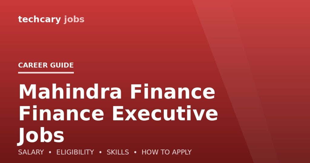 Mahindra Finance Finance Executive Jobs in India 2026