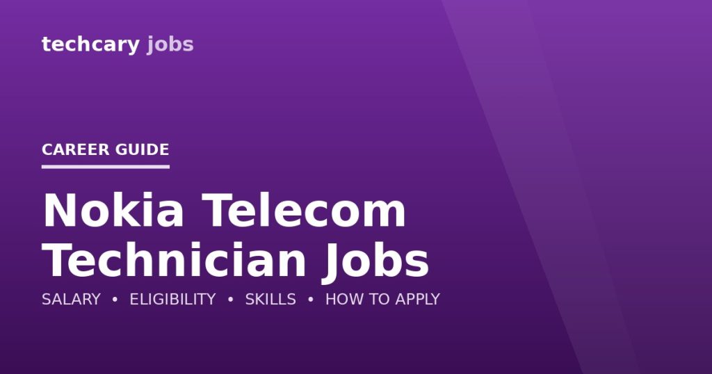 Nokia Telecom Technician Jobs in India 2026