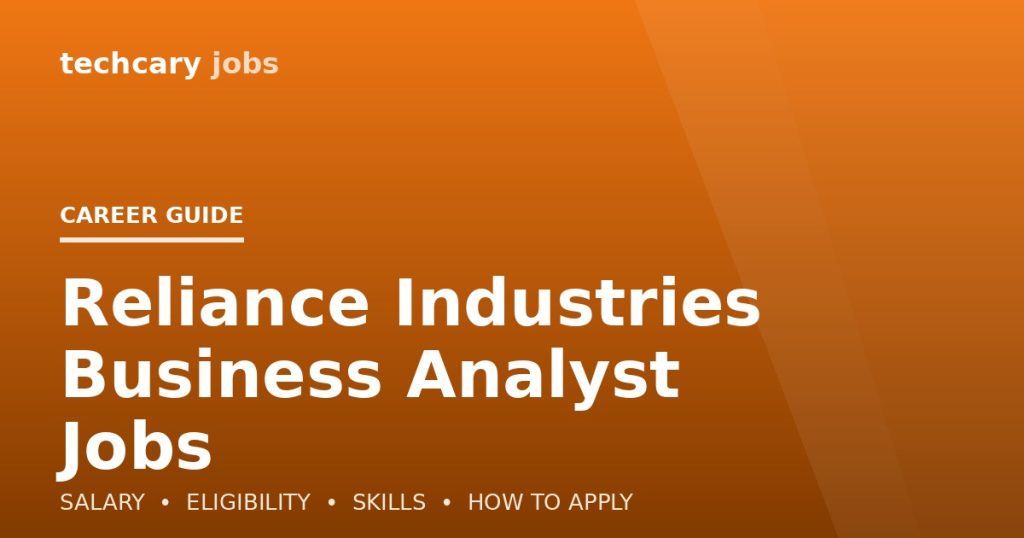 Reliance Industries Business Analyst Jobs in India 2026