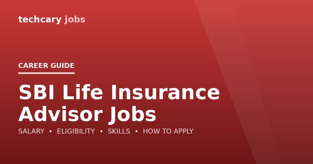 SBI Life Insurance Advisor Jobs in India 2026