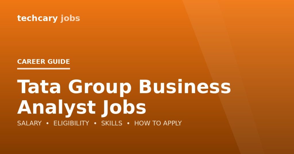 Tata Group Business Analyst Jobs in India 2026
